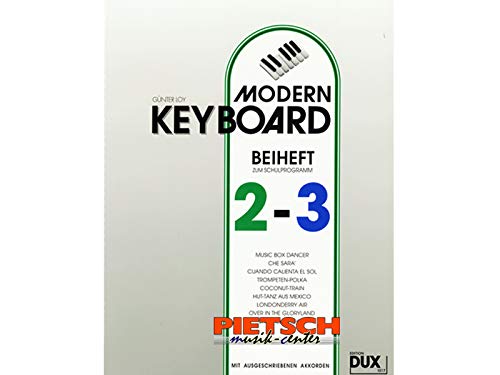 Modern Keyboard: Beiheft 2-3 zum Schulprogramm